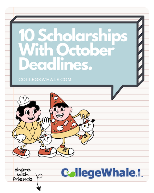 10 Scholarships With October Deadlines