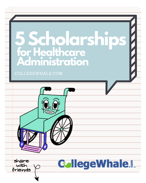 5 Scholarships for Healthcare Administration Students