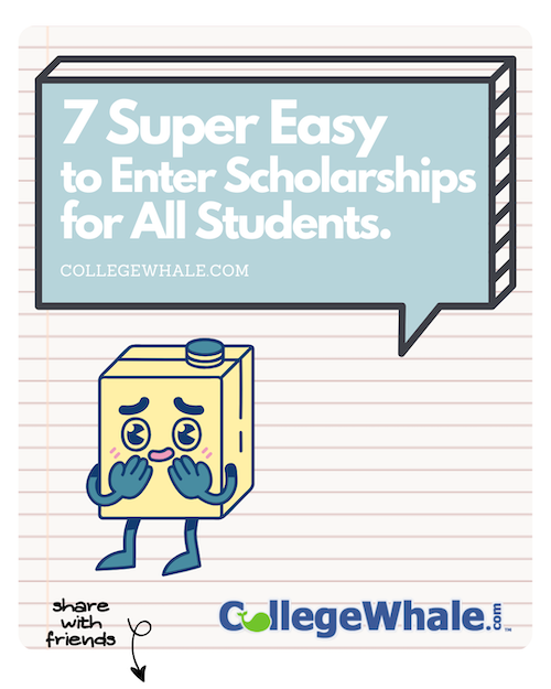 7 Super Easy Scholarships for All Students
